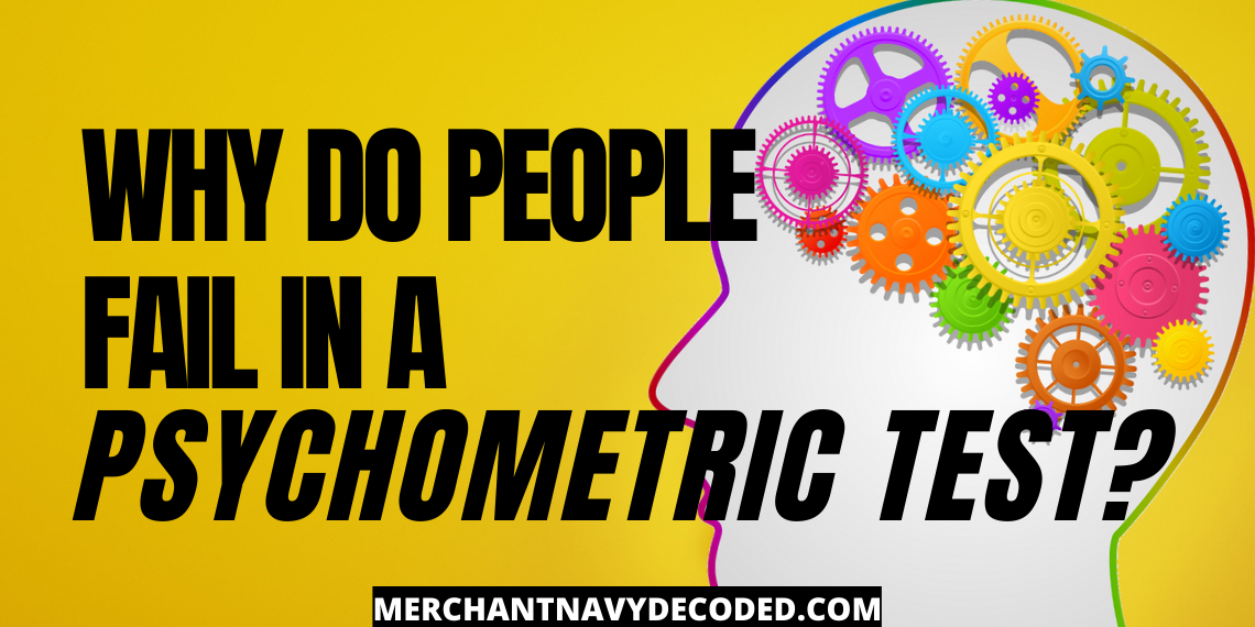 Read more about the article Why Do We Fail in a Psychometric Test?
